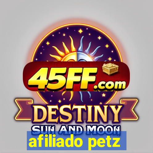 afiliado petz